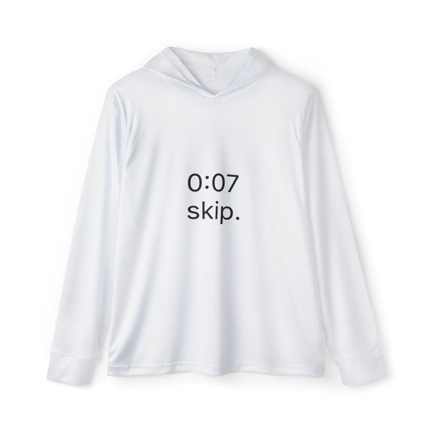 0:07 - skip. performance hoodie