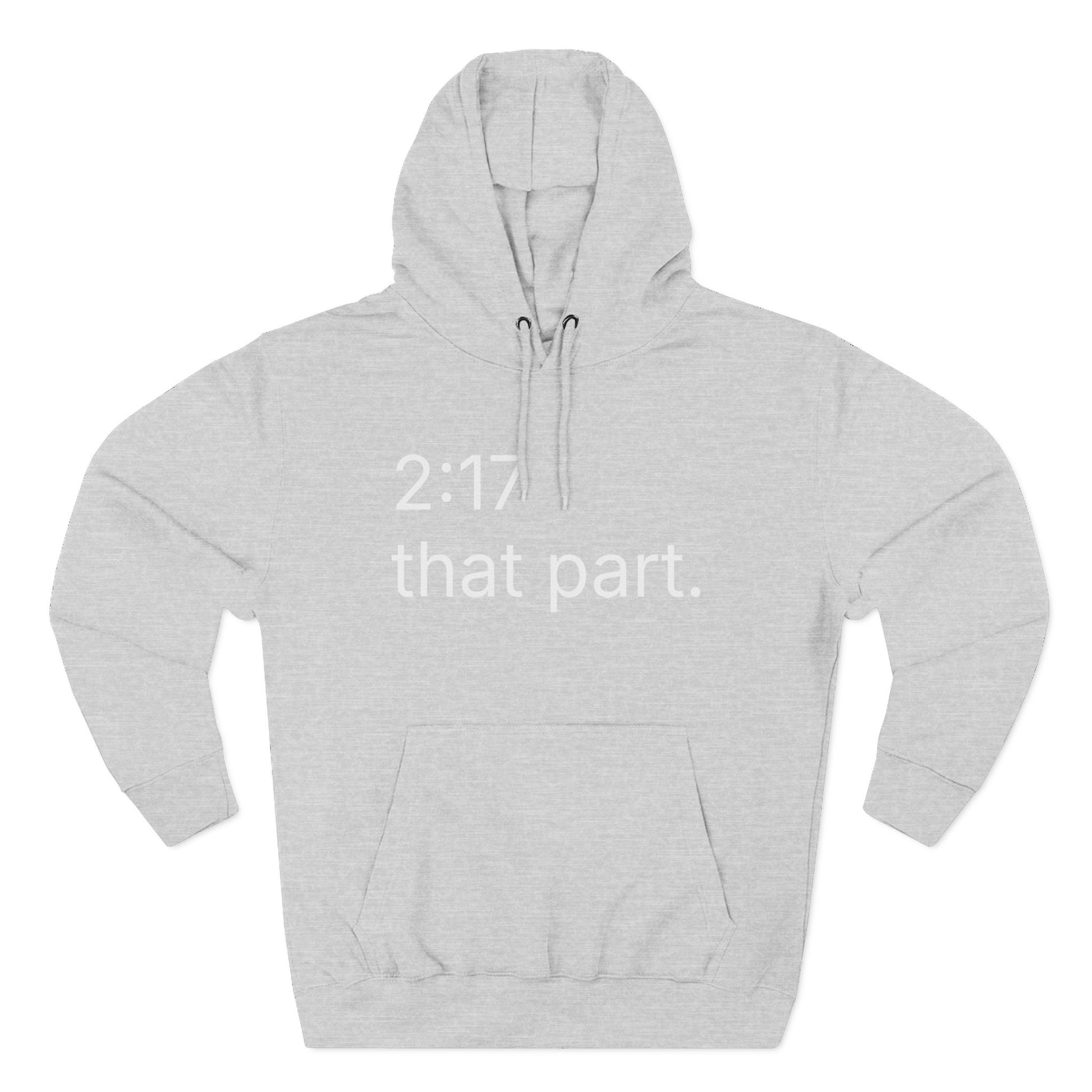 217 - that part. hoodie