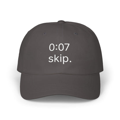 0:07 - skip. hat