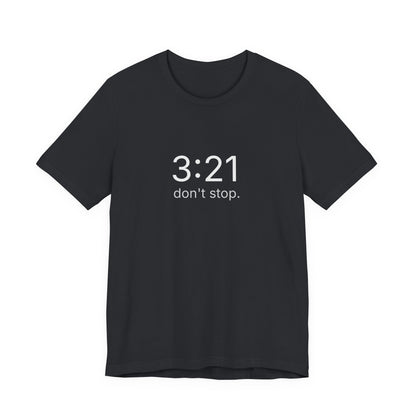 Don’t Stop Believin’ — 3:21